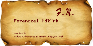 Ferenczei Márk névjegykártya